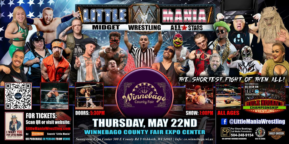 Oshkosh, WI- Little Mania Midget Wrestling @ Winnebago Fair Expo Center