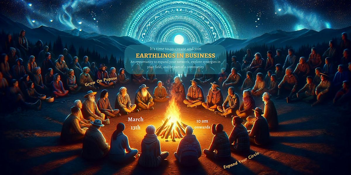 Earthlings in Business - monthly gathering