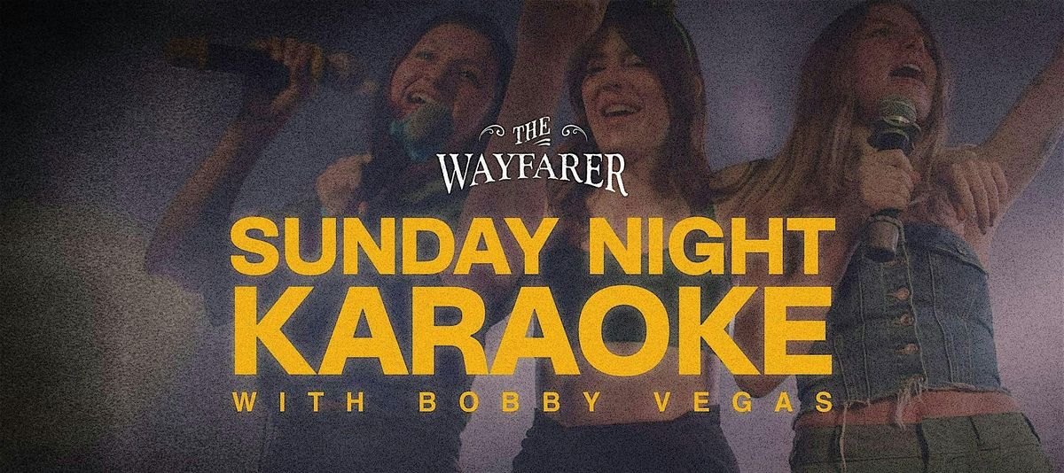 Sunday Night Karaoke with Bobby Vegas