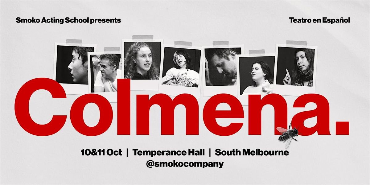 Colmena - Obra de Teatro en Espa\u00f1ol