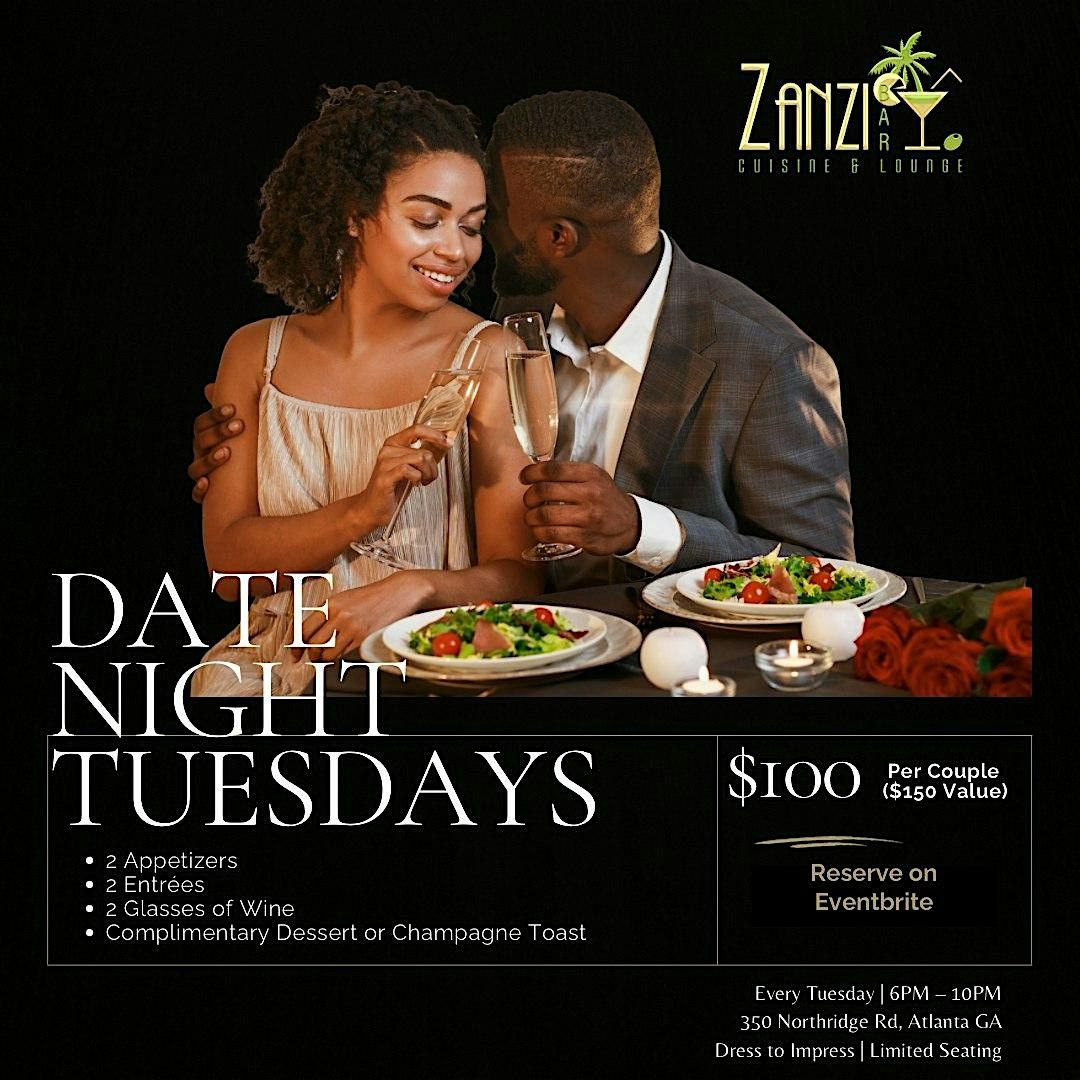 Date Night Tuesdays at Zanzibar ATL