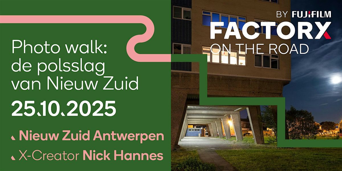 Factory X on the road | Photo walk Nieuw Zuid Antwerp