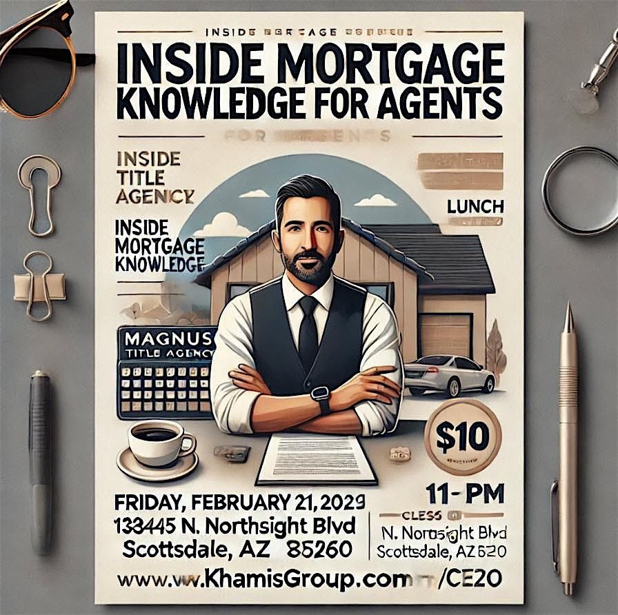 Inside Mortgage Knowledge for Agents - DO NOT MISS THIS