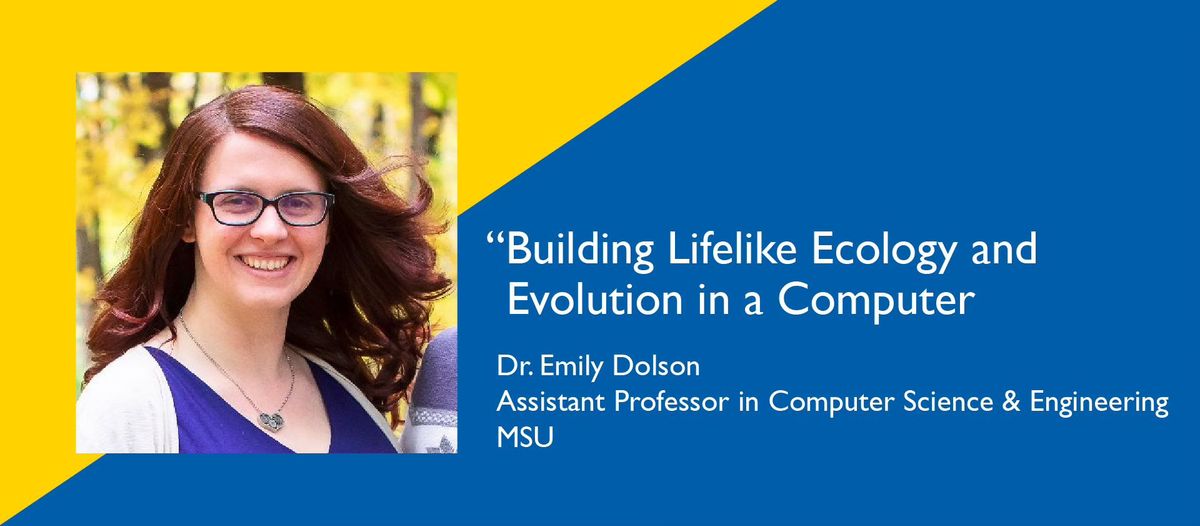 "Building Lifelike Ecology & Evolution in a Computer" --Lecture Series