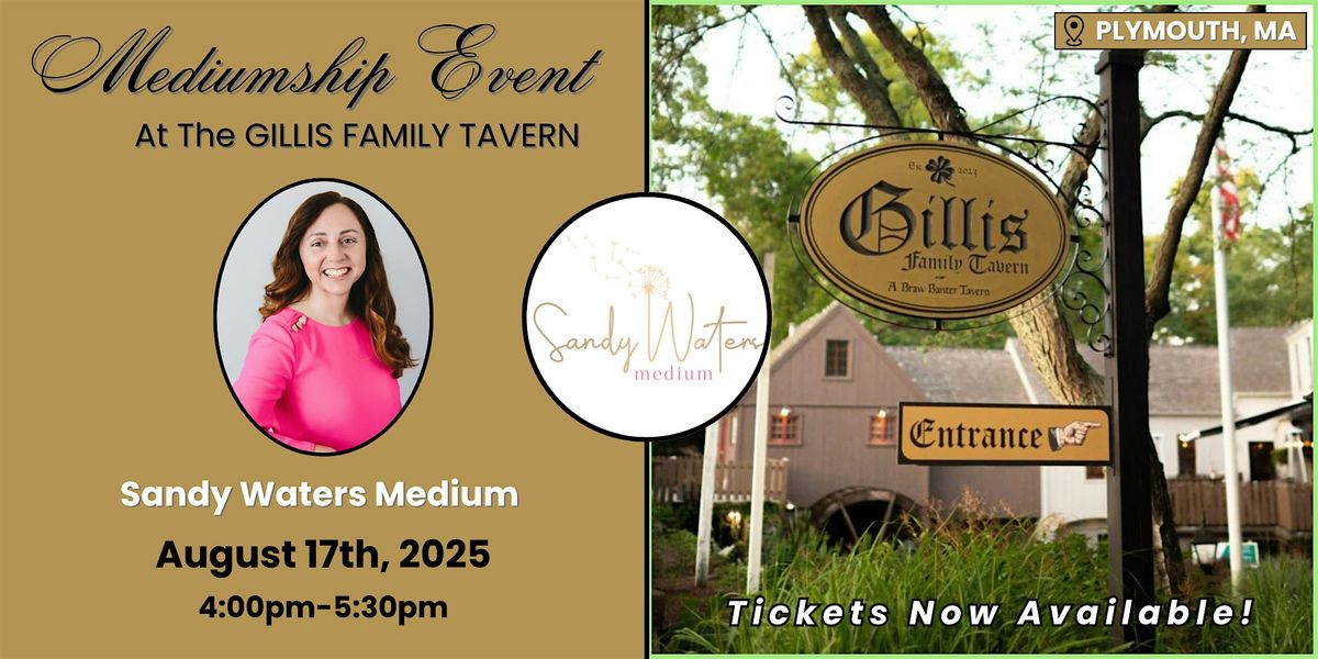Mediumship Event at Gillis Family Tavern - Plymouth, MA