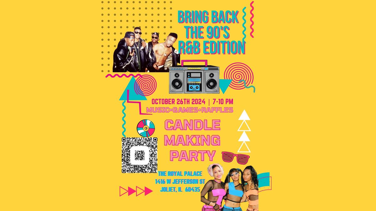 90's R&B Themed Candle Making Party