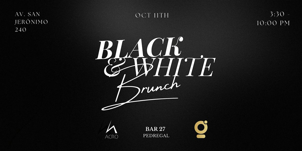 Black & White brunch