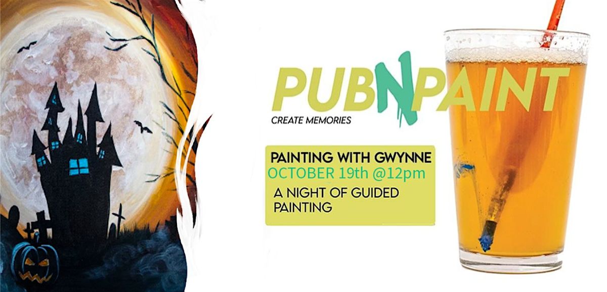 Brewhouse Paint Event with PubNPaint Oct 19th