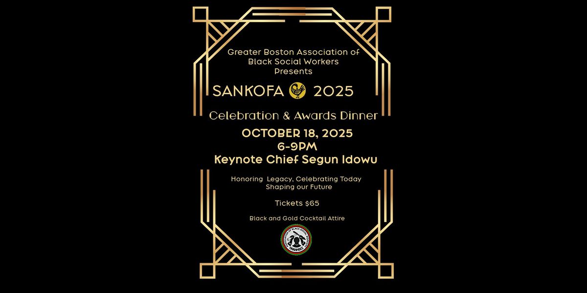 Greater Boston ABSW Sankofa Celebration and Awards Dinner 2025