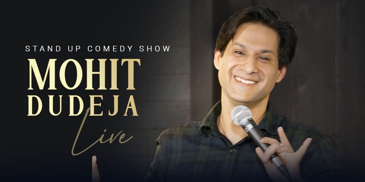 Mohit Dudeja Live