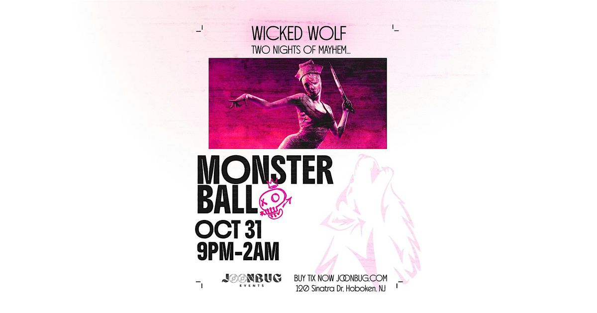 WICKED WOLF MONSTER BALL HALLOWEEN PARTY