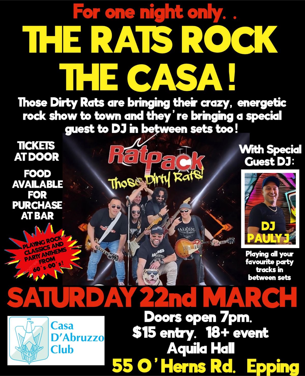 THE RATS ROCK THE CASA! One Night Only!