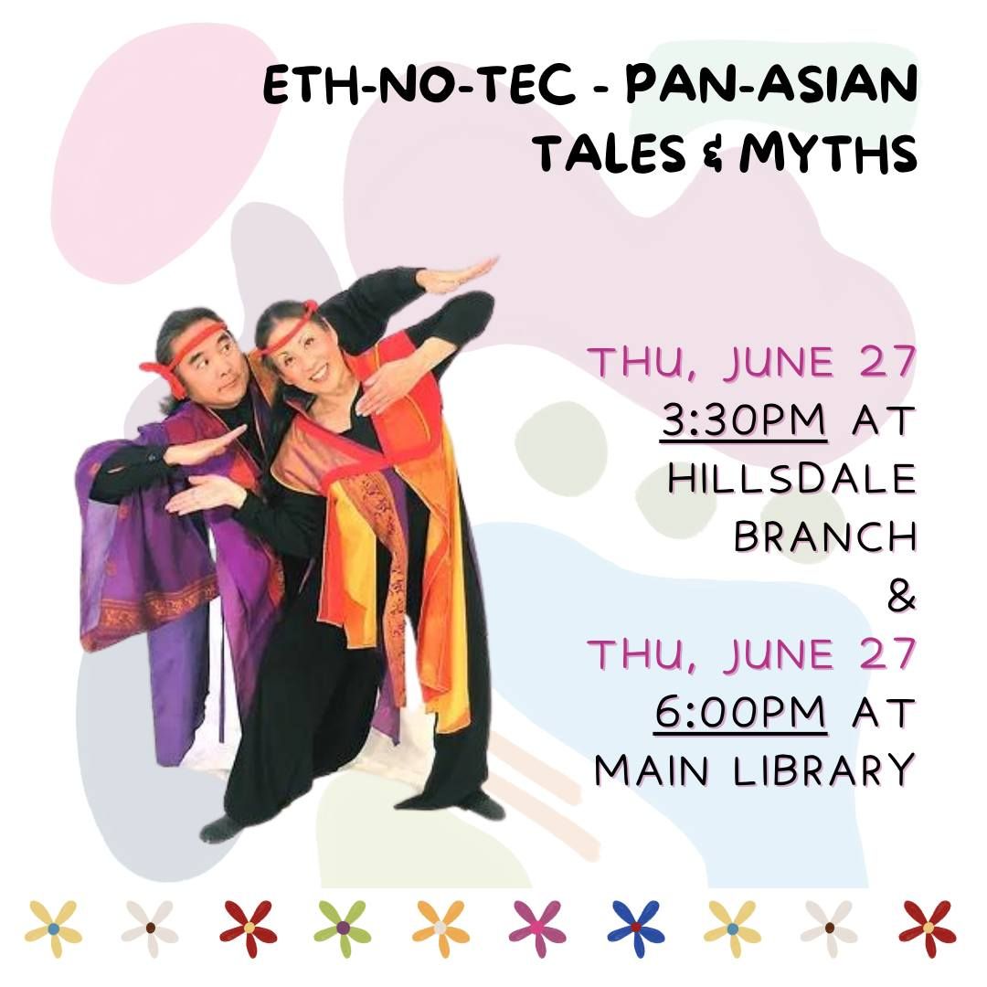 Eth-no-tec Pan-Asian Tales & Myths