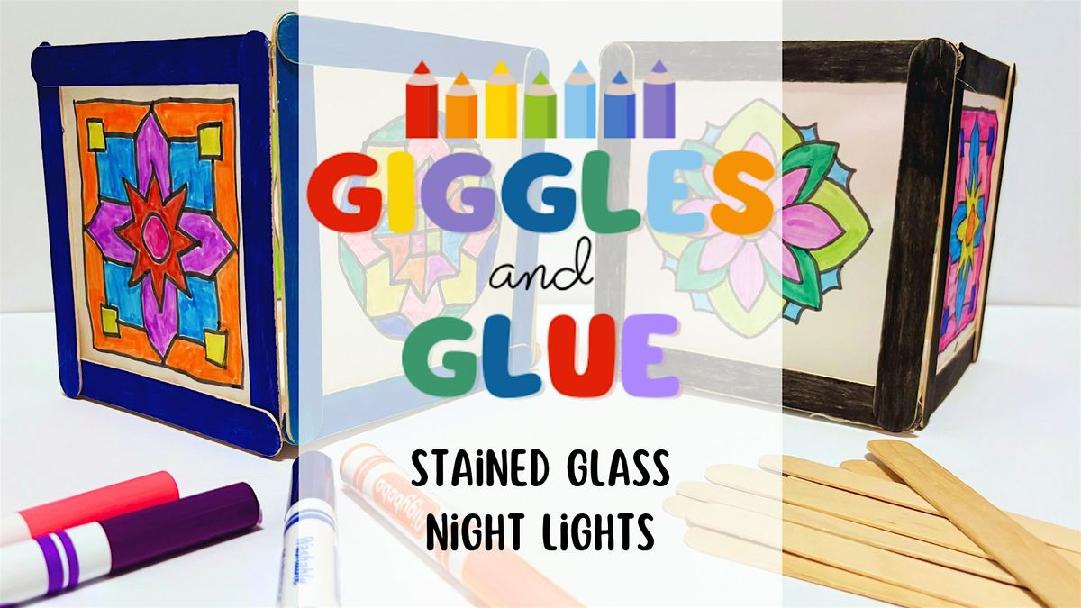 Giggles & Glue Craft Class | Stained Glass Night Lights
