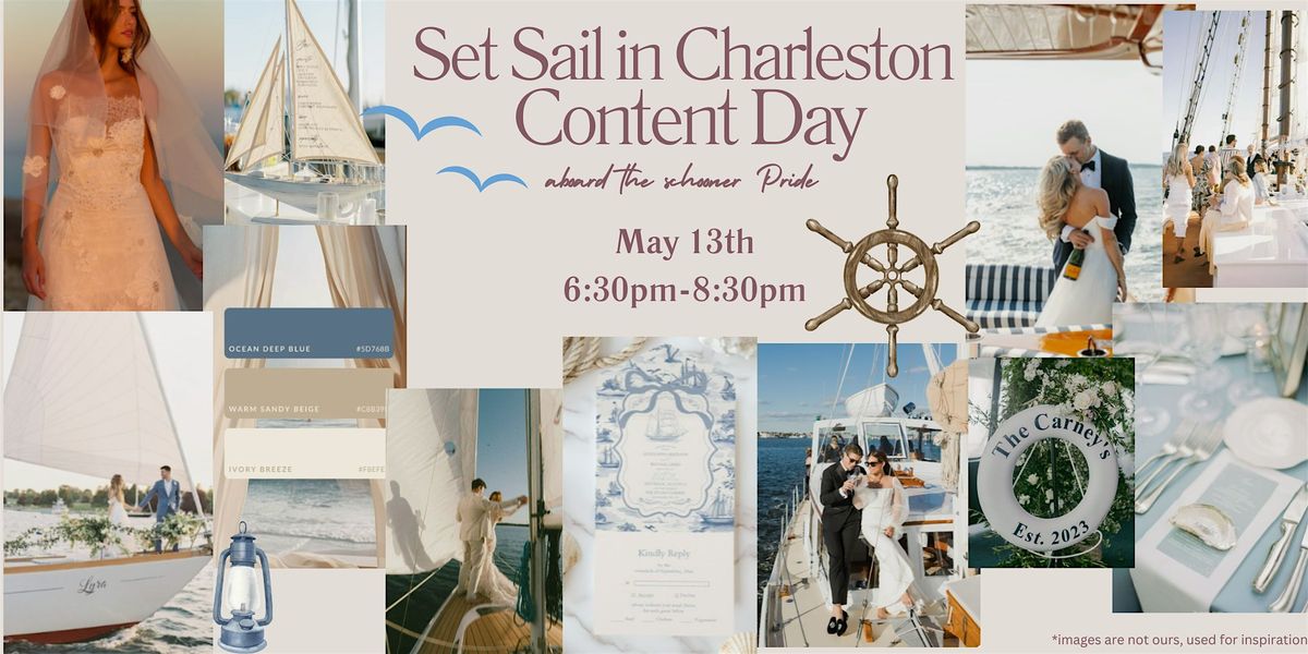 Set Sail in Charleston Content Day