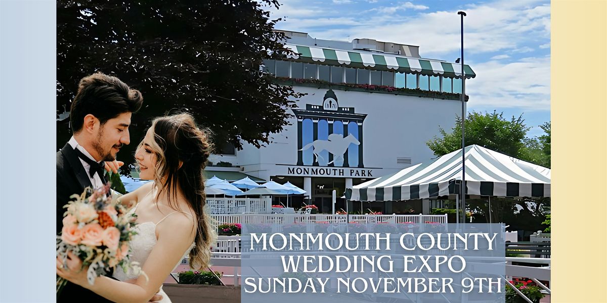 Monmouth County Wedding Expo at  Monmouth Park Racetrack