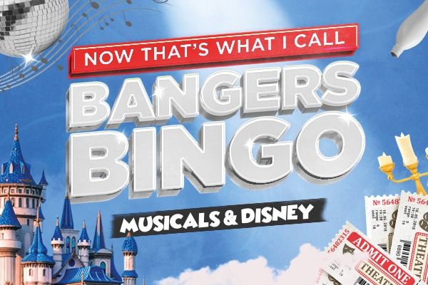 Bangers Bingo - Disney & Musicals special!