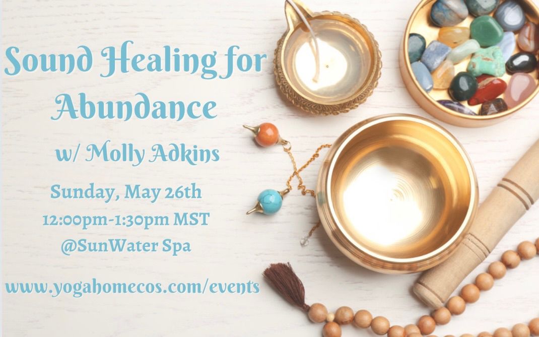 Sound Healing for Abundance!