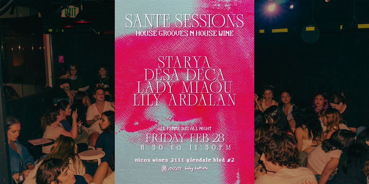 Sant\u00e9 Sessions | DJs, dancing & wine @ baby battista bar below nico's