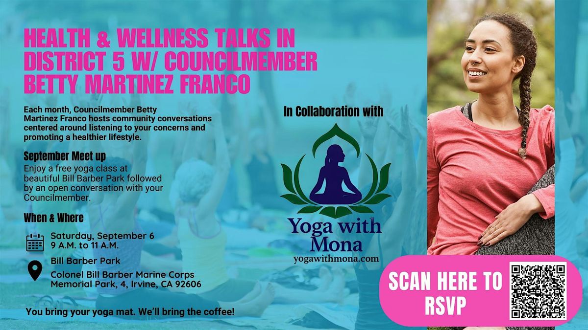 Health & Wellness Talks in D5 with Councilmember Betty Martinez Franco