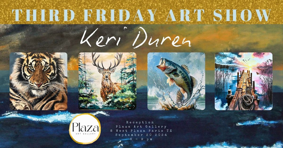 Third Friday Art Show - Keri Duren