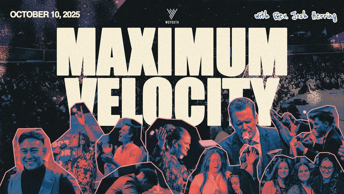 Maximum Velocity 2025