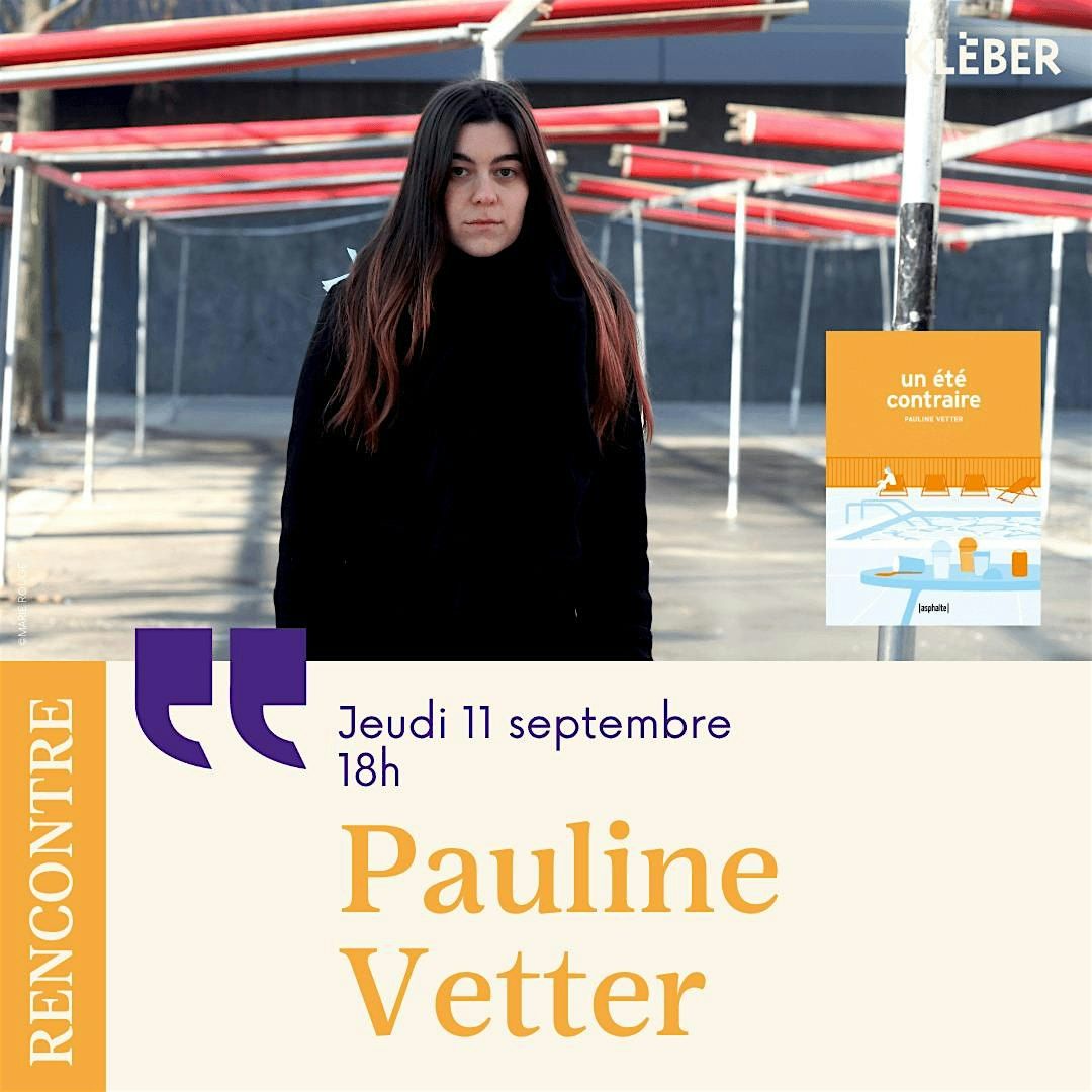 Rencontre avec Pauline Vetter