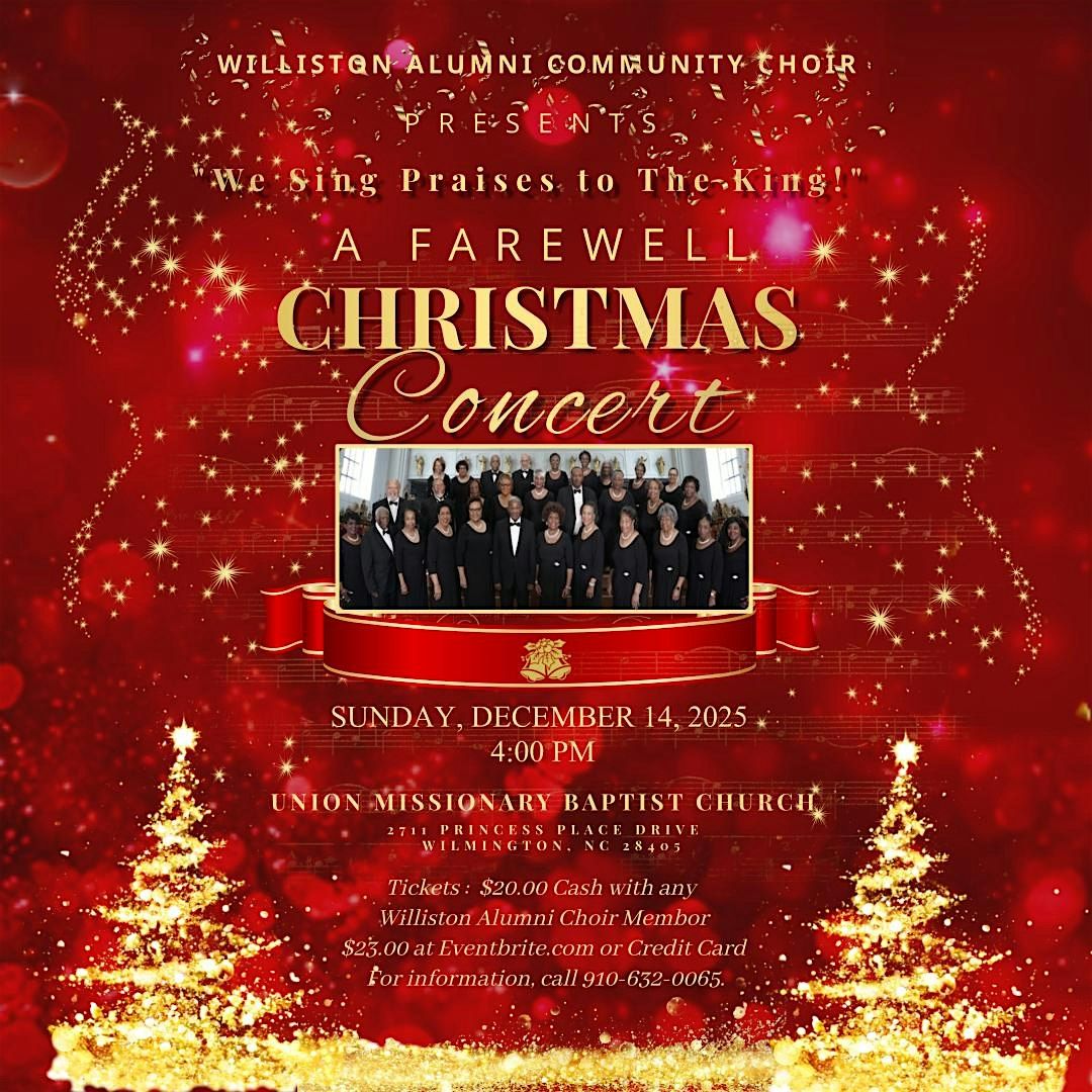 Williston Alumni Community Choir - A Farewell Christmas Concert