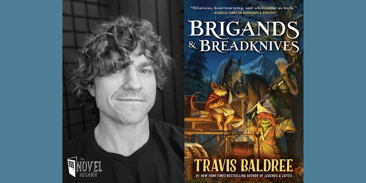 Travis Baldree | Brigands & Breadknives
