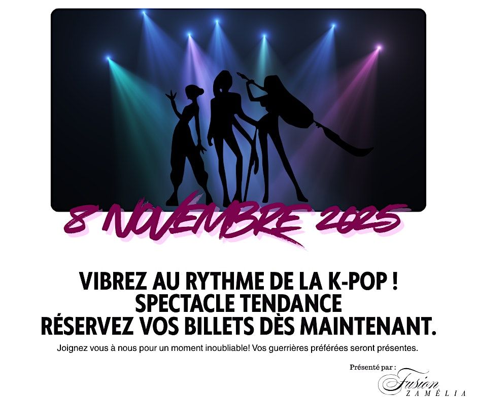 Fusion Zam\u00e9lia - Spectacle K-Pop