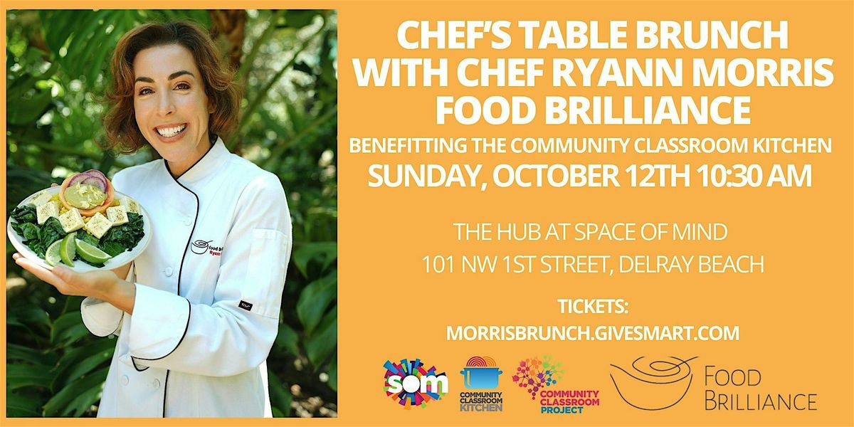 Chef's Table Brunch with Chef Ryann Morris