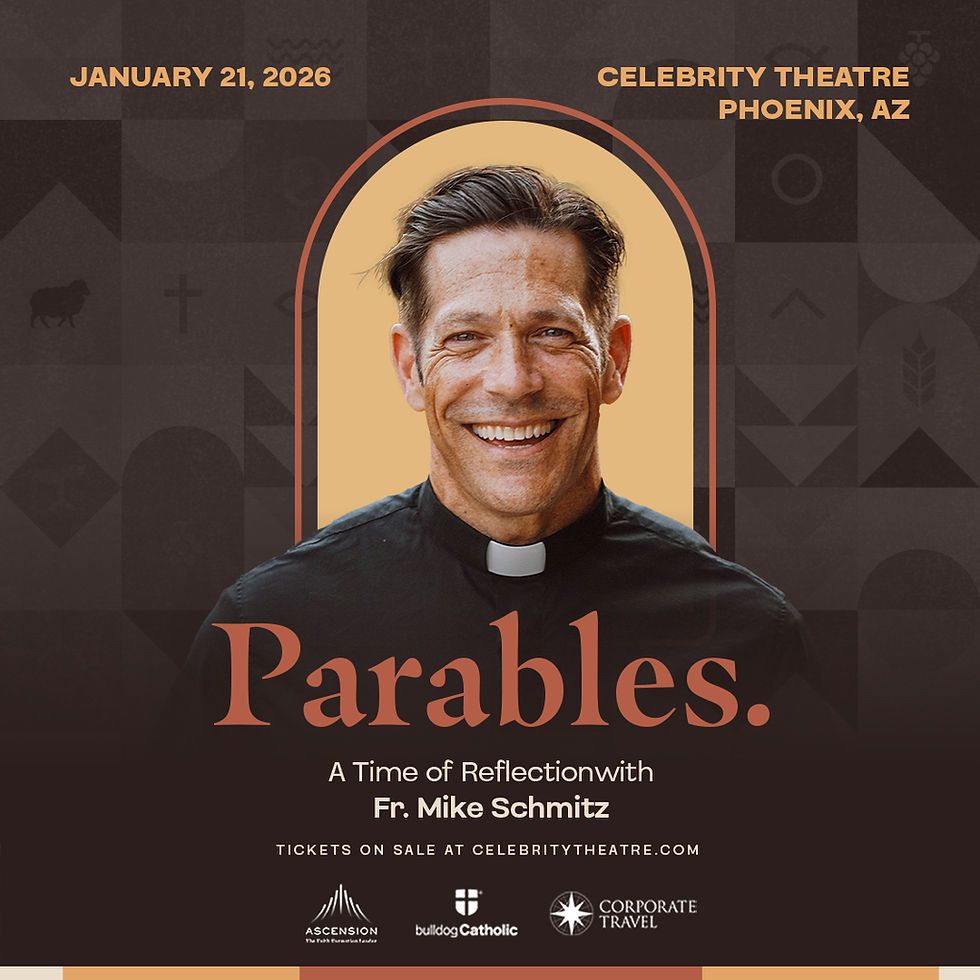 The Parables Tour: Father Mike Schmitz