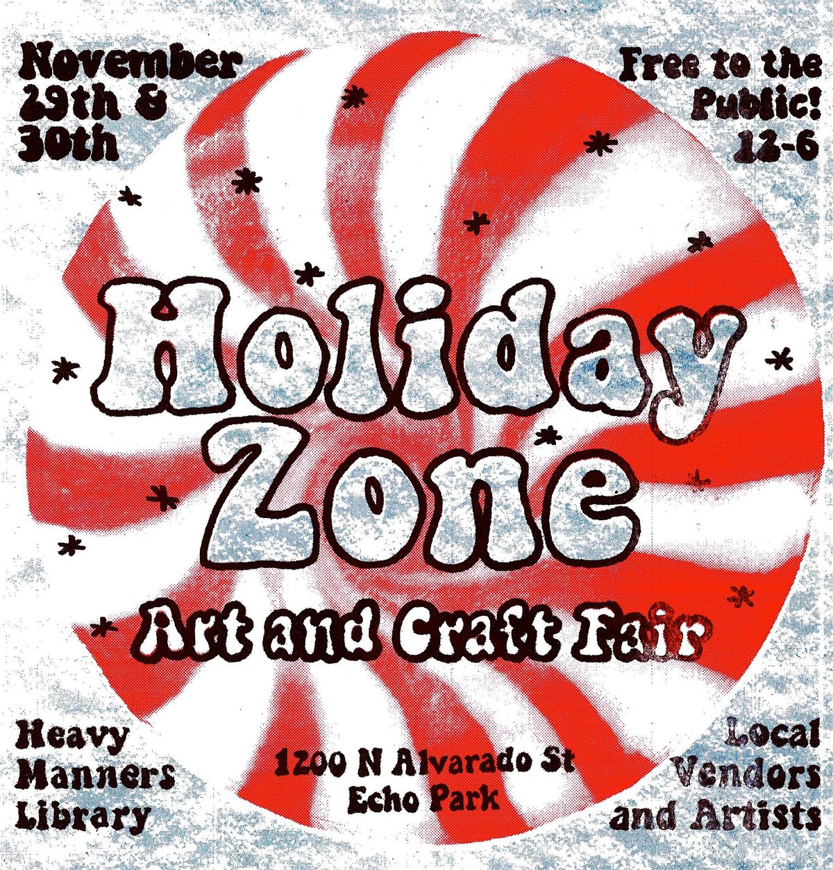 Holiday Zone: Arts and Crafts Fair (11\/29 + 11\/30)