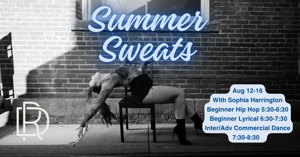 Summer Sweats at RAINO Dance: a week of Hip Hop, Lyrical and Commercial dance