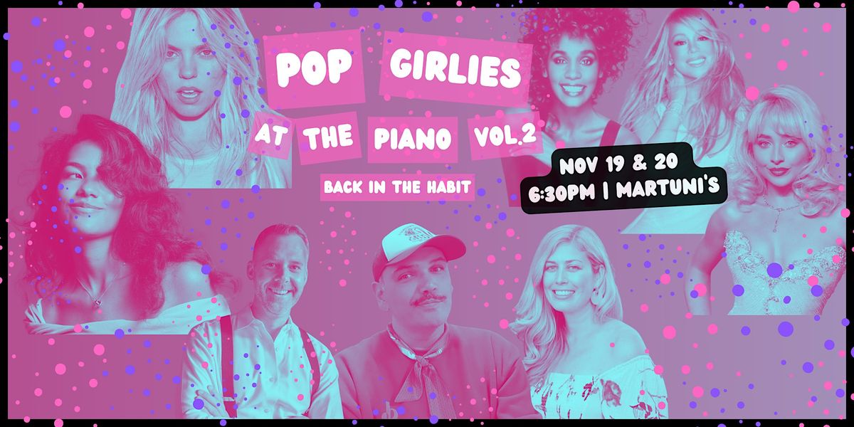 Pop Girlies At The Piano Volume 2: Back In The Habit
