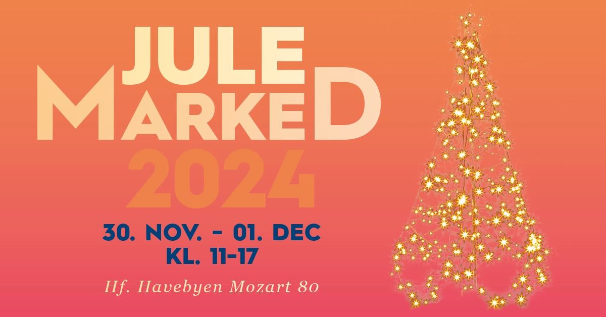 Julemarked i Hf. Havebyen Mozart 2024