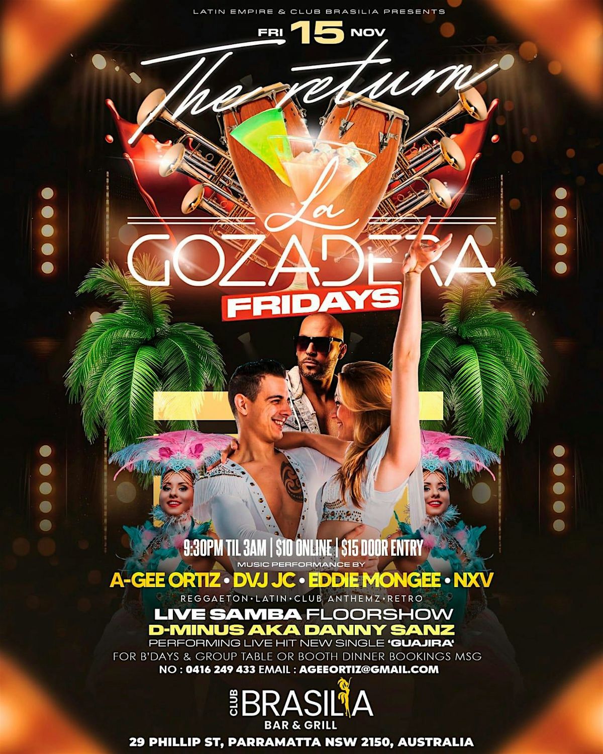 LA GOZADERA \u2018The Return\u2019 @ Club Brasilia in Parramatta