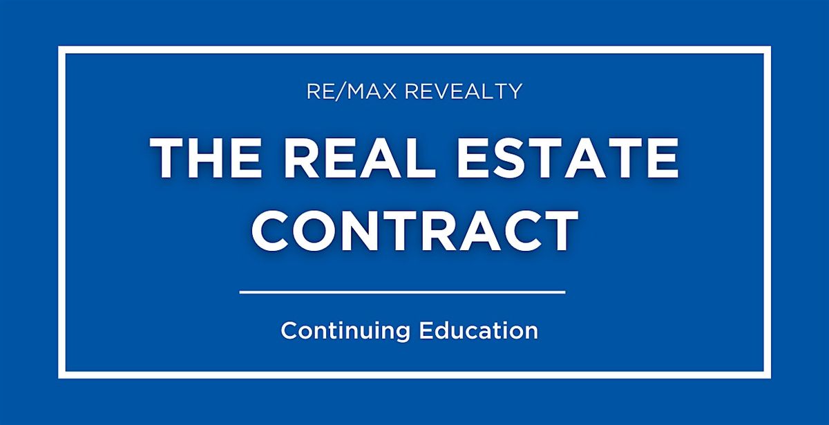 CE: The Real Estate Contract