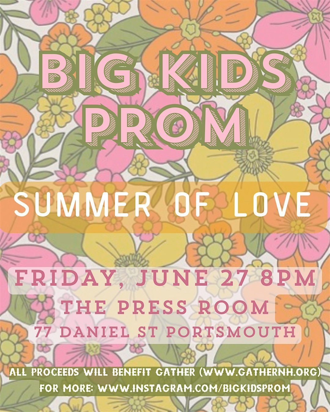 Big Kids Prom: Summer of Love