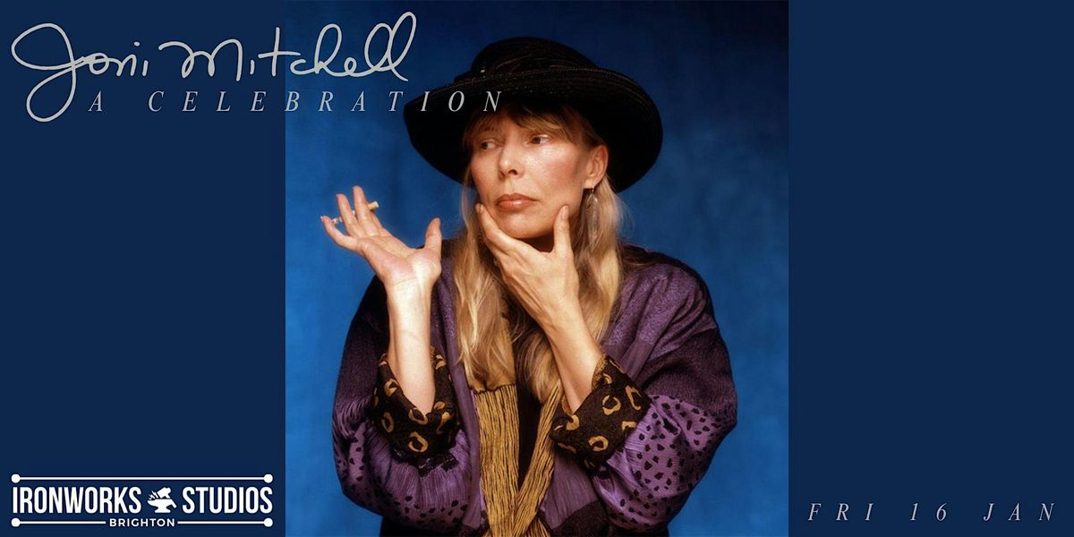 Joni Mitchell- A Celebration