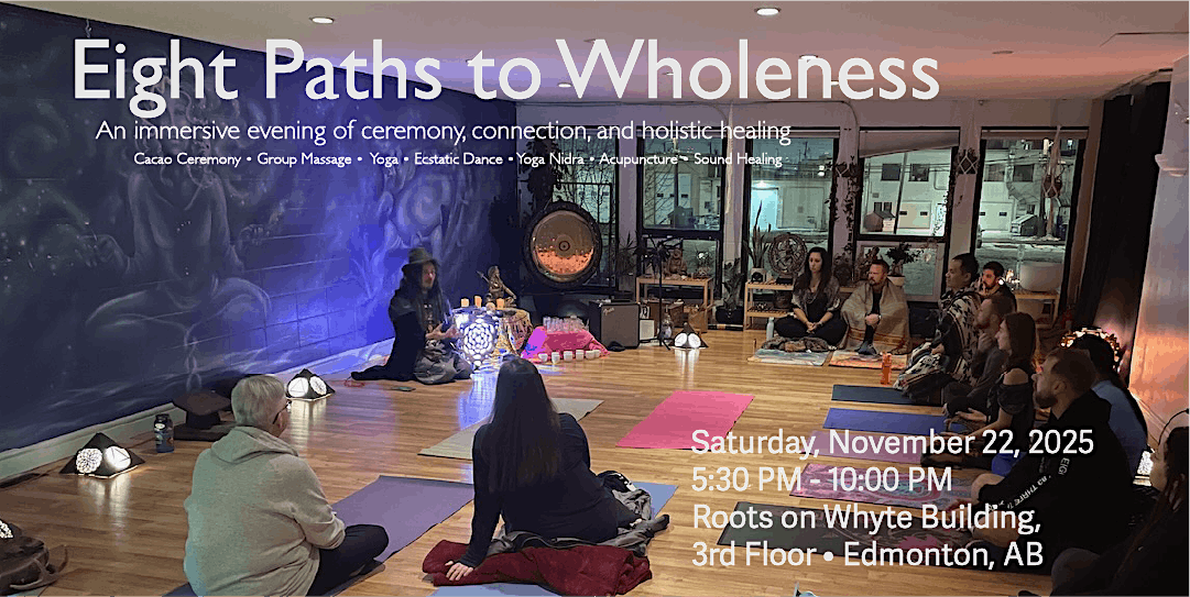 Eight Paths to Wholeness