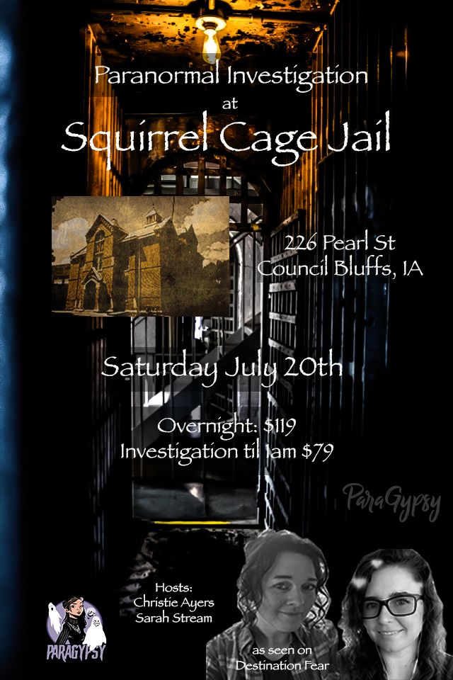 Paranormal Investigation @ Squirrel Cage Jail