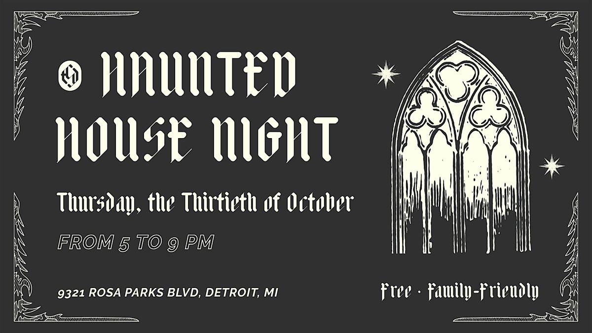 Haunted House Night
