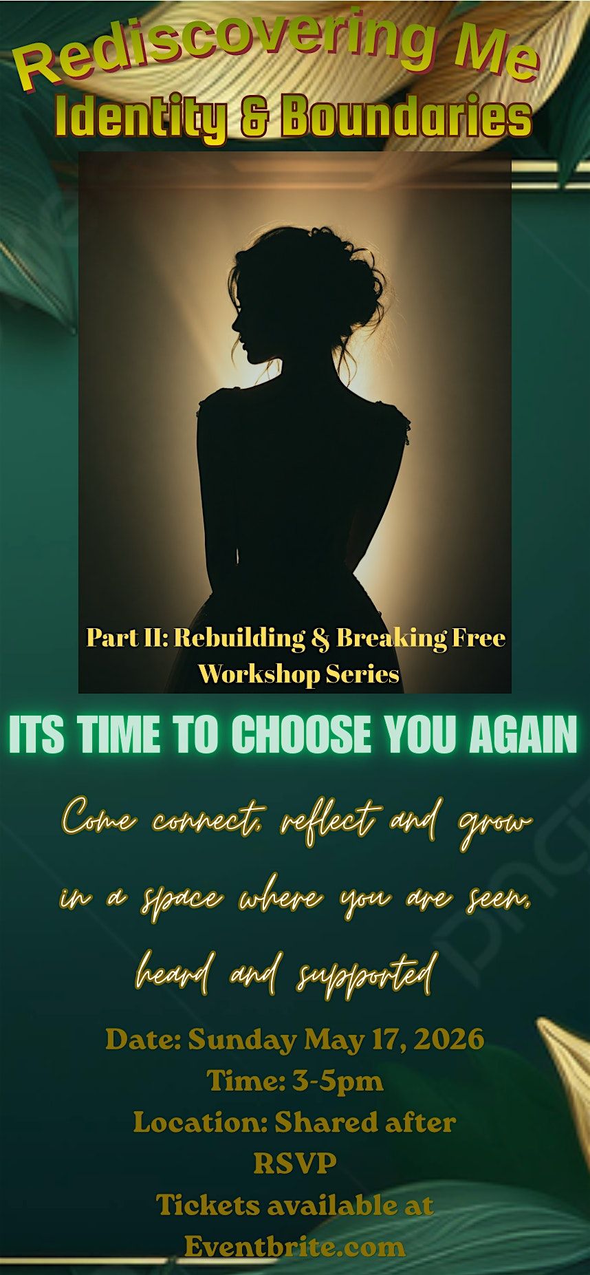 Rebuilding & Breaking Free Workshop: Part Two