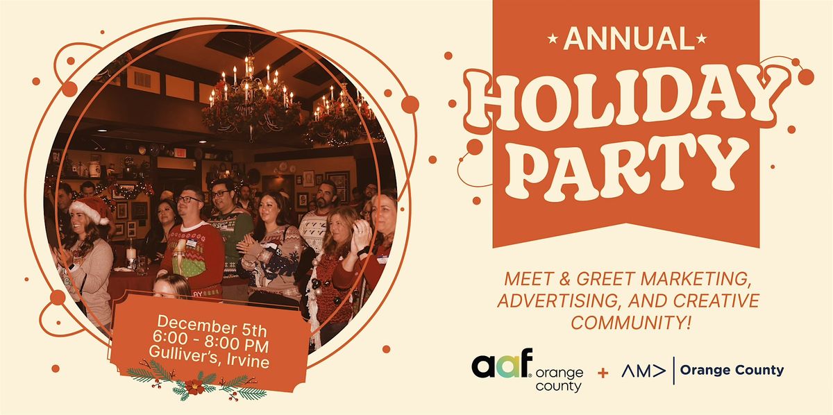 AAF OC + AMA 2024 Annual Holiday Party