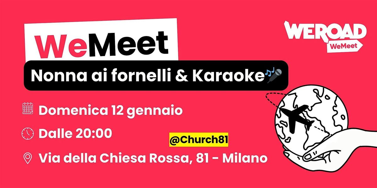 WeMeet | Nonna ai fornelli & Karaoke