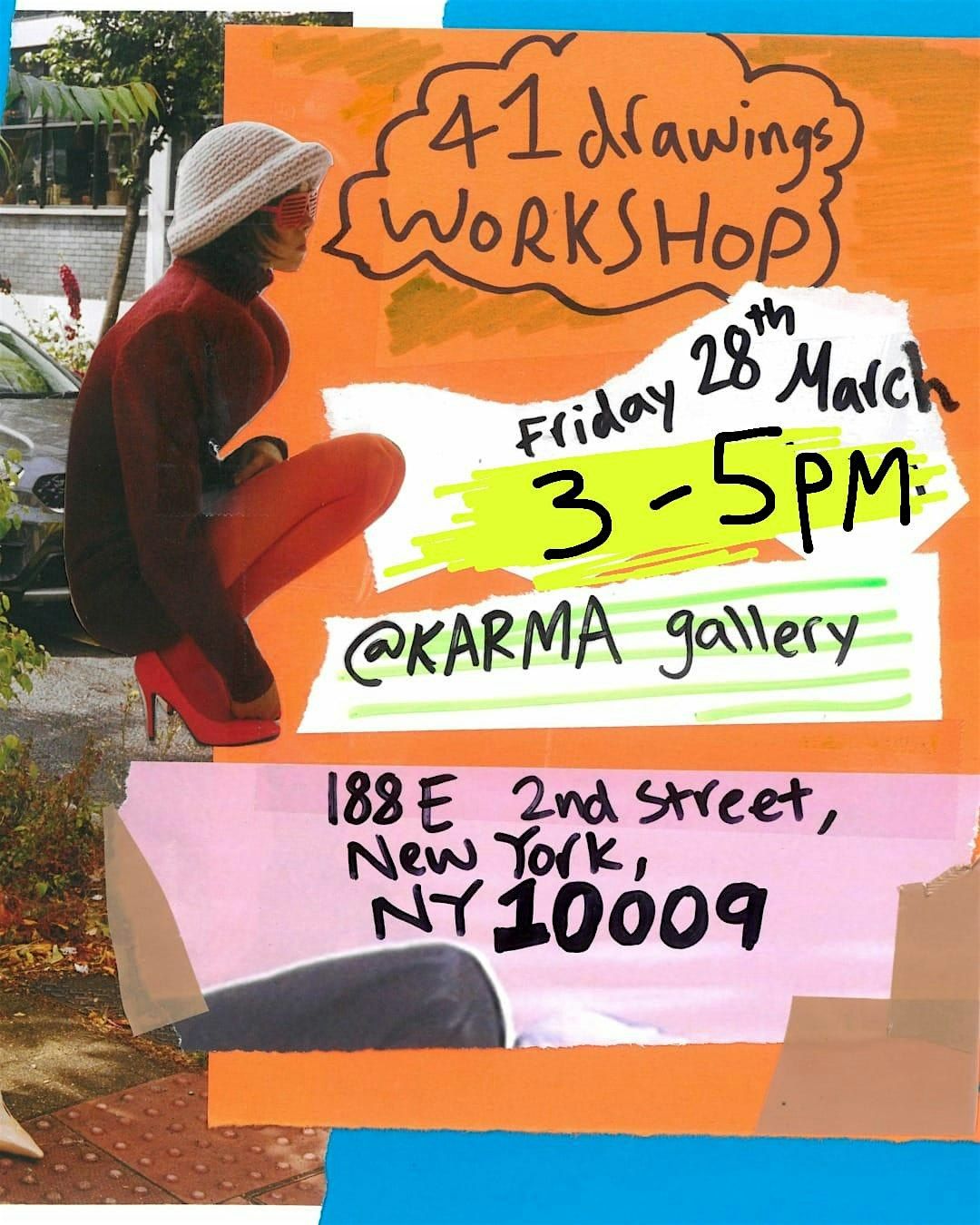 41drawings workshop @ Karma Gallery NYC