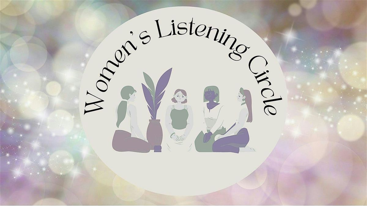 Women's Listening Circle