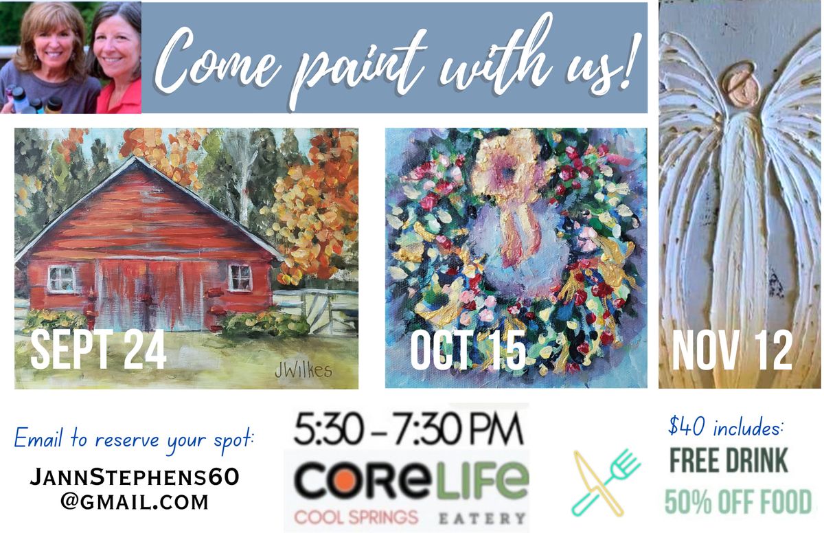 Paint Party at CoreLife Eatery, Cool Springs