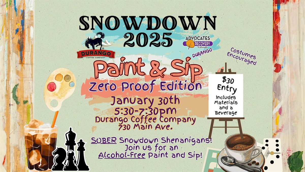 Durango Sober Snowdown Paint & Sip